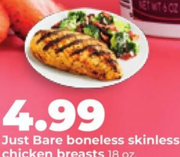 Just Bare boneless skinless chicken breasts