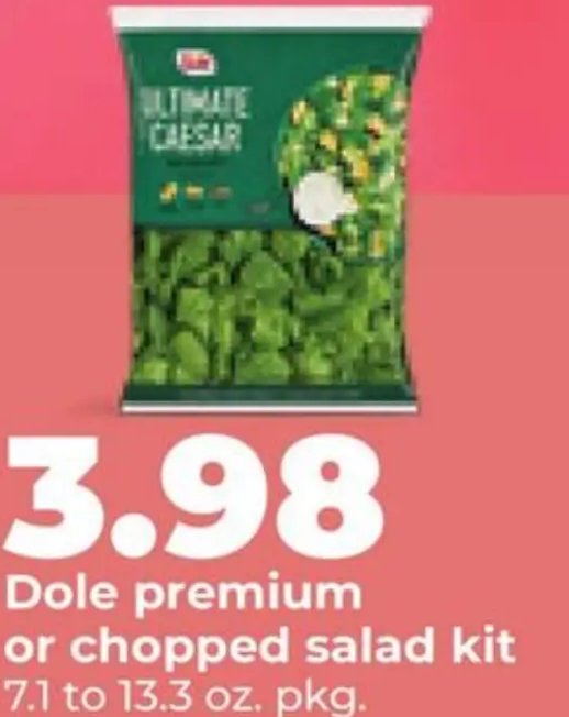Dole premium or chopped salad kit
