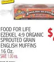 FOOD FOR LIFE EZEKIEL 4:9 ORGANIC SPROUTED GRAIN ENGLISH MUFFINS