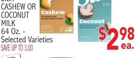 SILK CASHEW OR COCONUT MILK