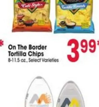 On The Border Tortilla Chips