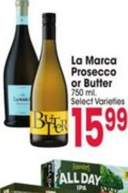 La Marca Prosecco or Butter