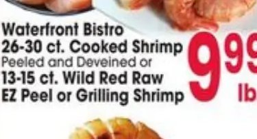 Waterfront Bistro Cooked Shrimp or Wild Red Raw EZ Peel or Grilling Shrimp