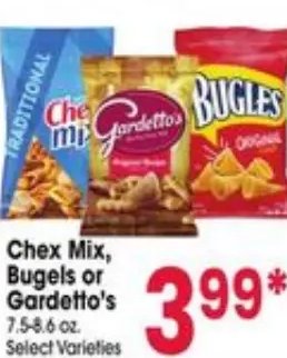 Chex Mix, Bugels or Gardetto's