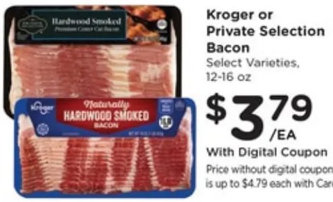 Kroger or Private Selection Bacon
