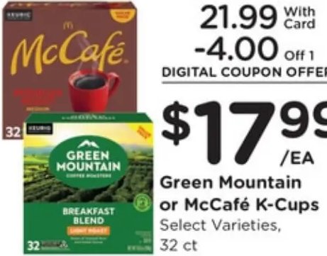 Green Mountain or McCafé K-Cups