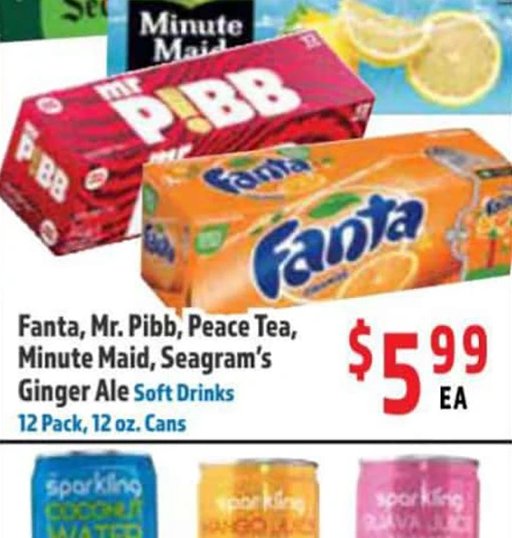 Fanta, Mr. Pibb, Peace Tea, Minute Maid, Seagram's Ginger Ale Soft Drinks