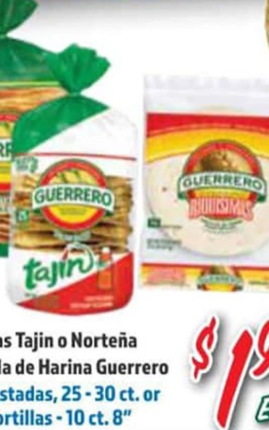 Tostadas Tajin o Norteña o Tortilla de Harina Guerrero