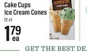 Crav'n Cake Cups Ice Cream Cones