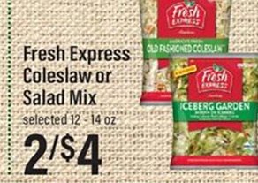 Fresh Express Coleslaw or Salad Mix