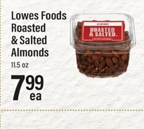 Lowes Foods Roasted & Salted Almonds