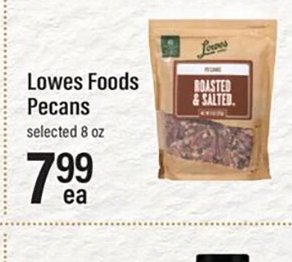 Lowes Foods Pecans