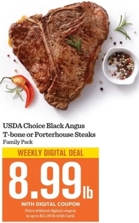 USDA Choice Black Angus T-bone or Porterhouse Steaks