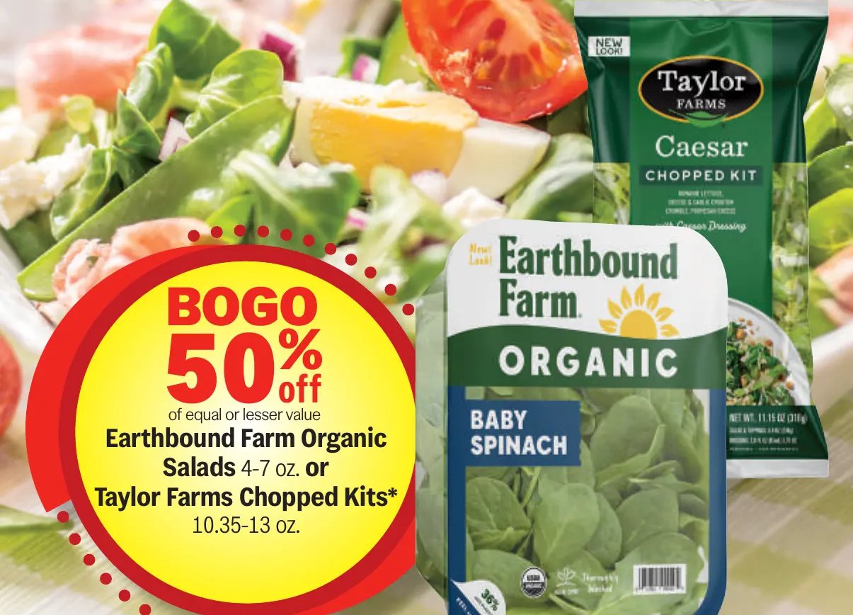 Earthbound Farm Organic Salads or Taylor Farms Chopped Kits