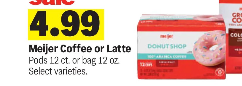 Meijer Coffee or Latte