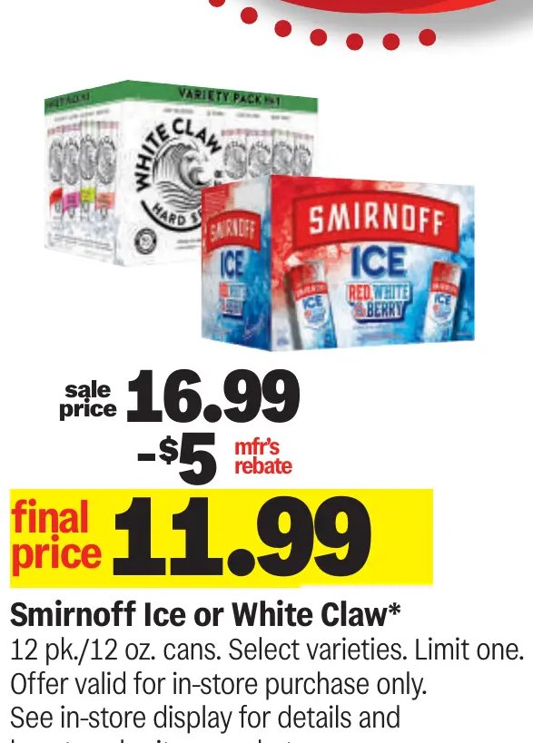 Smirnoff Ice or White Claw