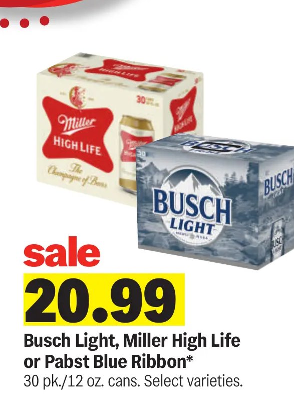 Busch Light, Miller High Life or Pabst Blue Ribbon