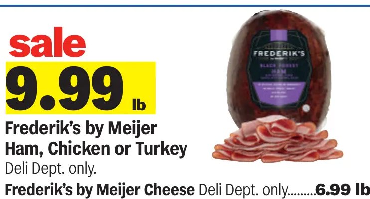 Frederik's by Meijer Ham, Chicken or Turkey