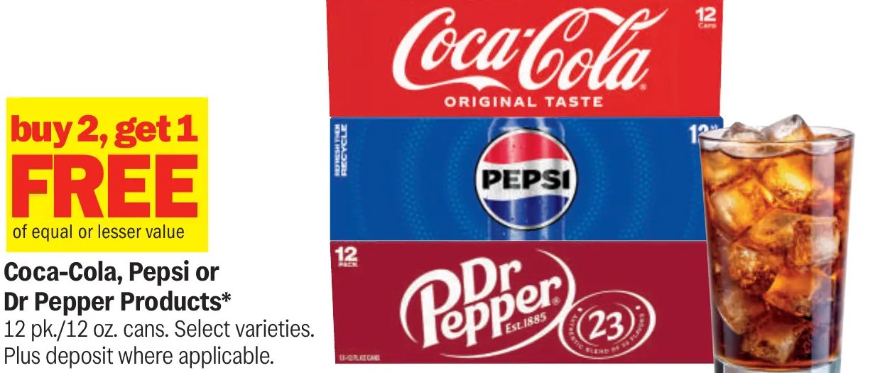 Coca-Cola, Pepsi or Dr Pepper Products*