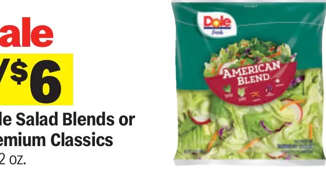 Dole Salad Blends or Premium Classics