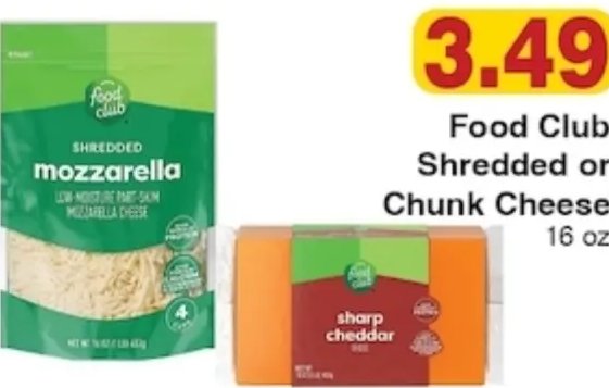 Food Club Shredded or Chunk Cheese