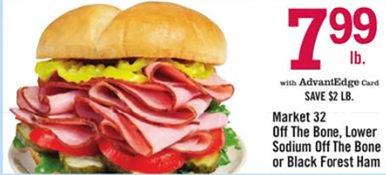 Market 32 Off The Bone, Lower Sodium Off The Bone or Black Forest Ham