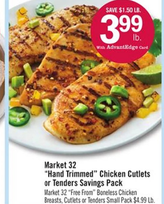 Market 32 "Hand Trimmed" Chicken Cutlets or Tenders Savings Pack