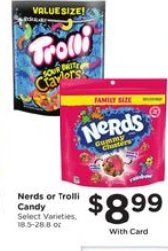 Nerds or Trolli Candy