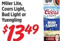 Miller Lite, Coors Light, Bud Light or Yuengling