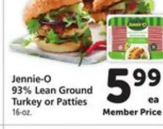 Jennie-O 93% Lean Ground Turkey or Patties