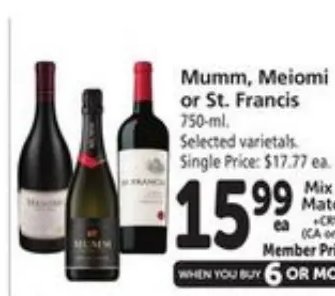 Mumm, Meiomi or St. Francis