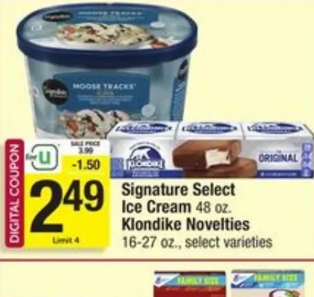 Signature Select Ice Cream / Klondike Novelties