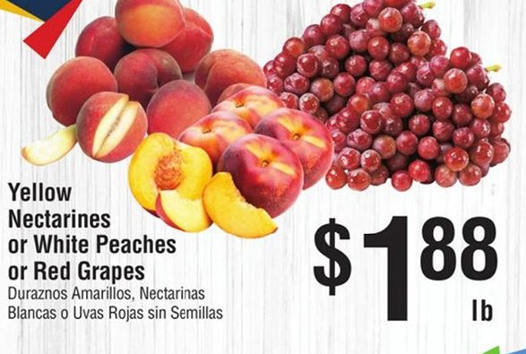 Yellow Nectarines or White Peaches or Red Grapes