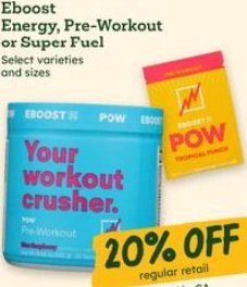 Eboost Energy, Pre-Workout or Super Fuel
