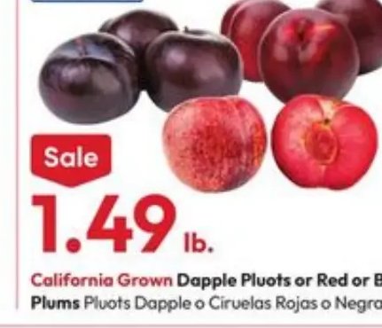 California Grown Dapple Pluots or Red or Black Plums