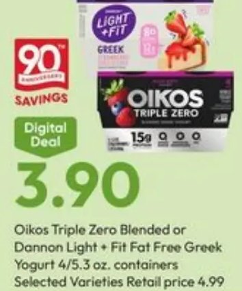 Oikos Triple Zero Blended or Light + Fit Greek Yogurt 4/5.3 oz. cups or 32 oz. container