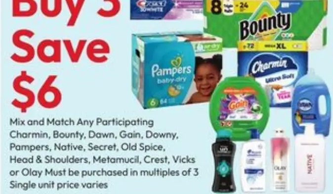 Mix and Match Any Participating Charmin, Bounty, Dawn, Gain, Downy, Pampers, Native, Secret, Old Spice, Head & Shoulders, Metamucil, Crest, Vicks or Olay