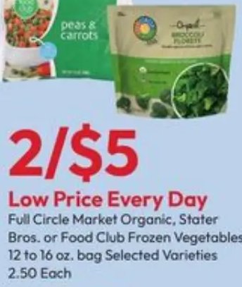 Full Circle Market Organic, Stater Bros. or Food Club Frozen Vegetables