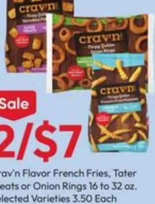 Crav'n Flavor French Fries, Tater Treats or Onion Rings