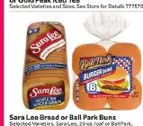 Sara Lee Bread or Ball Park Buns