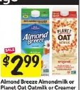 Almond Breeze Almondmilk or Oatly Oat Milk or Creamer