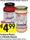 Carbone Pasta or Alfredo Sauce