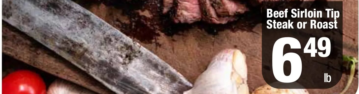 Beef Sirloin Tip Steak or Roast