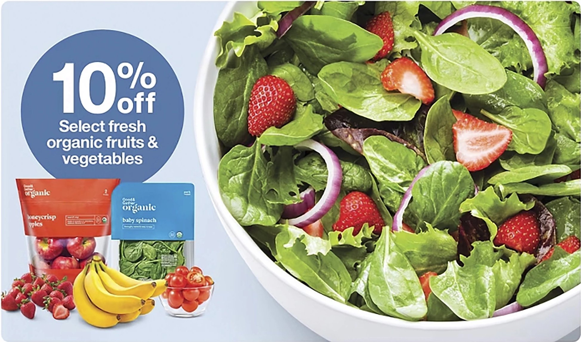 Select fresh organic fruits & vegetables