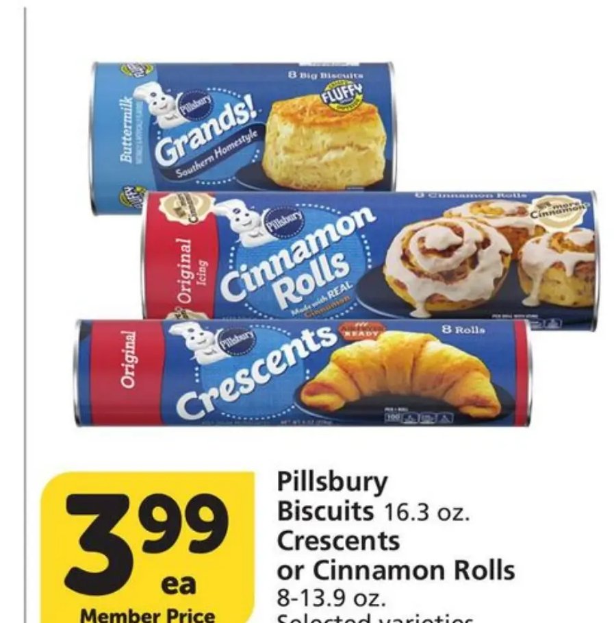 Pillsbury Biscuits, Crescents or Cinnamon Rolls