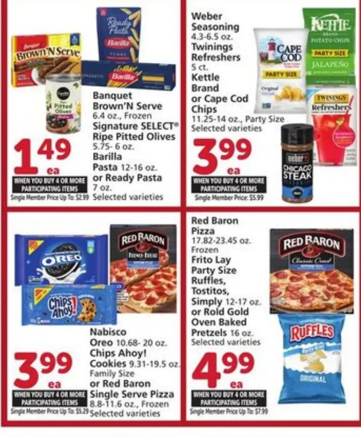 Weber Seasoning, Twinings Refreshers, Kettle Brand or Cape Cod Chips, Banquet Brown'N Serve, Signature SELECT® Ripe Pitted Olives, Barilla or Ready Pasta