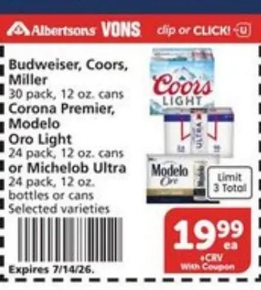 Budweiser, Coors, Corona, Modelo or Heineken