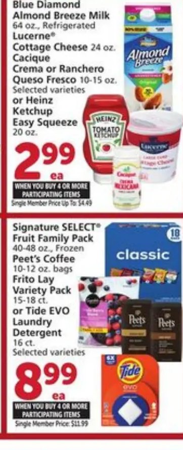 Blue Diamond Almond Breeze Milk, Lucerne® Cottage Cheese, Cacique Crema or Ranchero Queso Fresco, Heinz Ketchup, Easy Squeeze Mayo