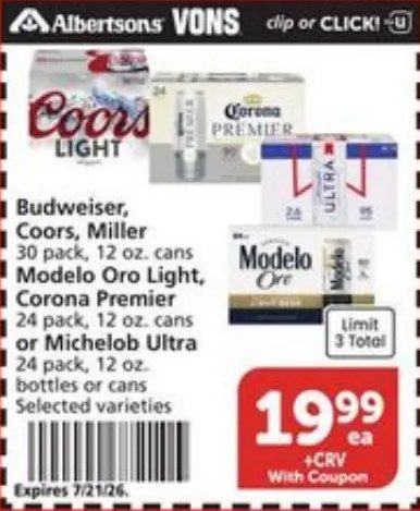 Budweiser, Coors, Miller, Modelo Oro Light, Corona Premier or Michelob Ultra