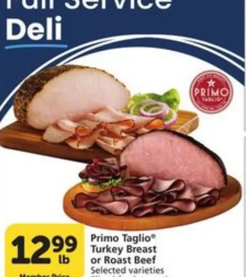Primo Taglio® Turkey Breast or Roast Beef